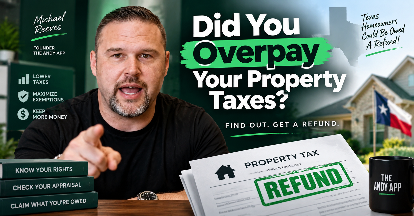 Did You Overpay Your Property Taxes? Here's How to Find Out and Get a Refund in Texas