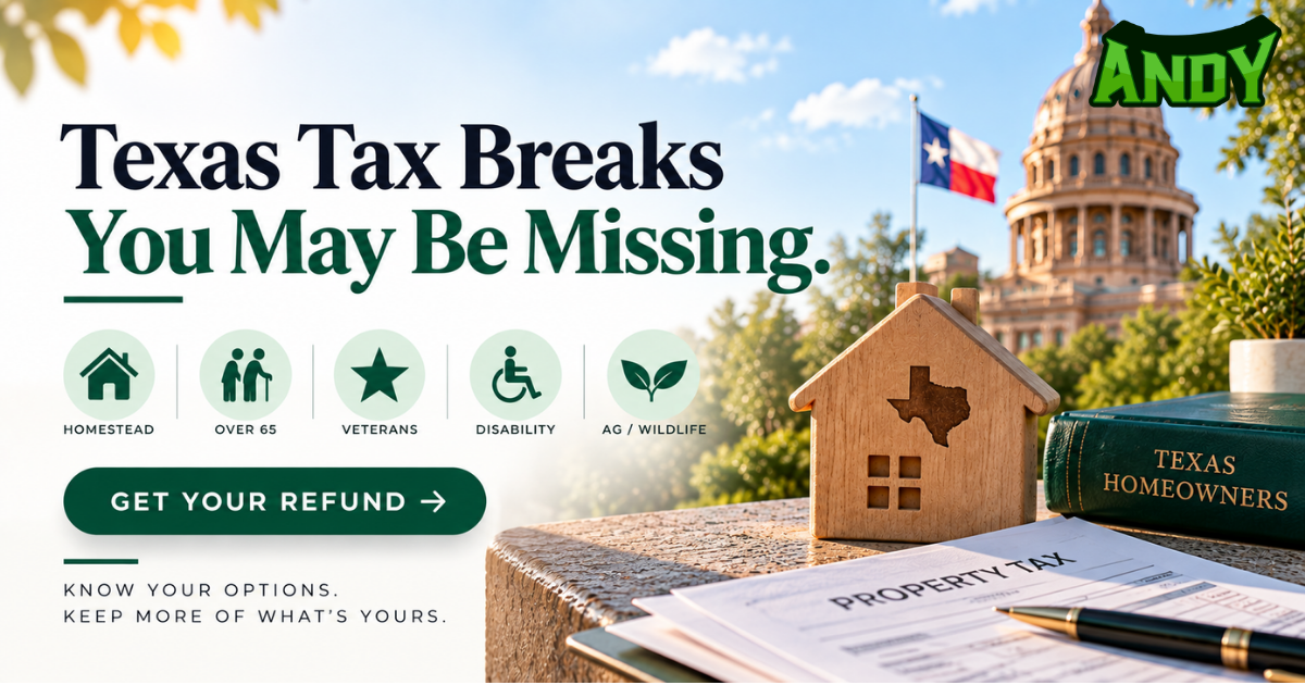 The Homestead Exemption and Other Texas Tax Breaks Most Homeowners Are Missing in Property Taxes